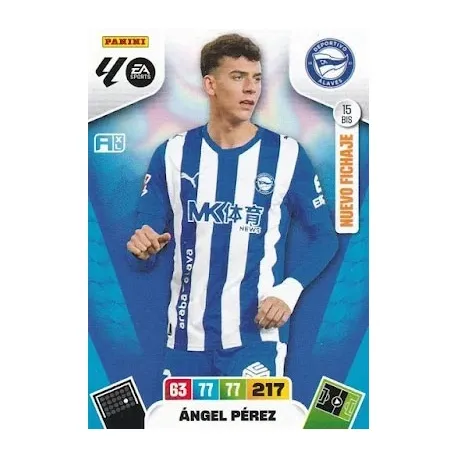Cromo Ángel Pérez (Nuevo Fichaje) Alavés #15 bis